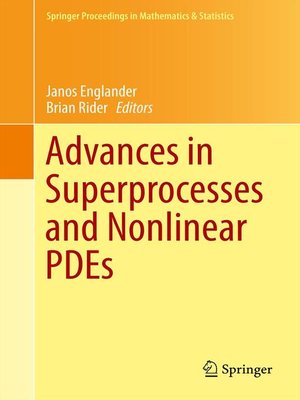 cover image of Advances in Superprocesses and Nonlinear PDEs